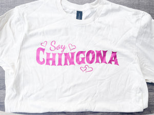 Soy Chingona Shirt