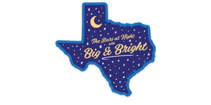 Stars at Night are Big and Bright Texas Sticker SA Flavor