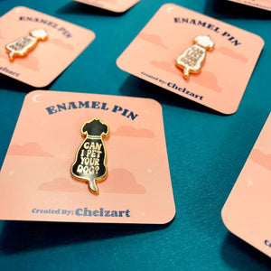 Can I Pet Your Dog? Enamel Pin