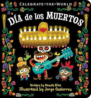 Celebrate The World - Día de los Muertos