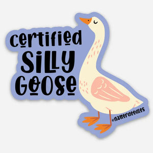 Certified Silly Goose Sticker