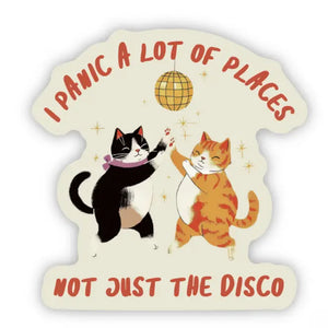 I Panic Alot Just Not The Disco Sticker