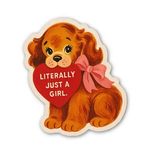 Literally Just A Girl Puppy Sticker