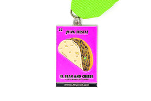 El Bean and Cheese (Con un Regalo de Lechuga) Fiesta Medal 2022 by SA Flavor